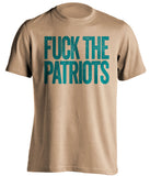 FUCK THE PATRIOTS - Patriots Haters Shirt - Teal and Old Gold Version - Text Design - Beef Shirts