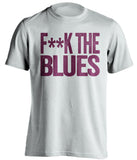 F**K THE BLUES Aston Villa FC white Shirt