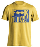 censored yellow shirt that says fuck tottenham in chelsea colours