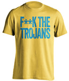fuck the trojans ucla bruins fan yellow tshirt censored