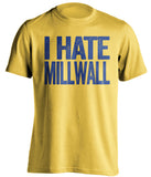 i hate millwall leeds united fan yellow shirt